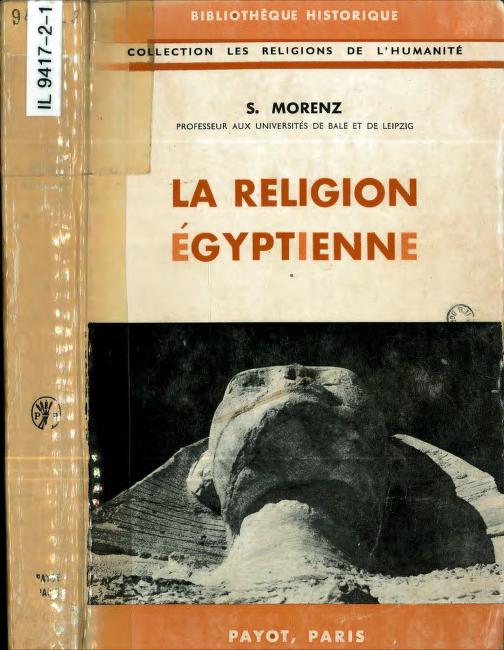 Morenz, S - La Religion Égyptienne (1962) : Morenz, Siegfried 